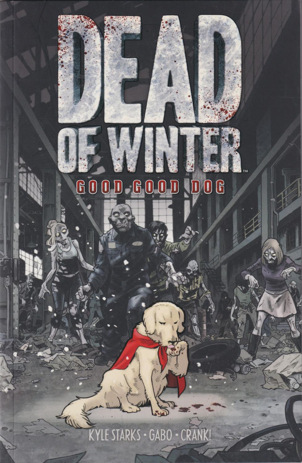 DEAD OF WINTER GN GOOD GOOD DOG