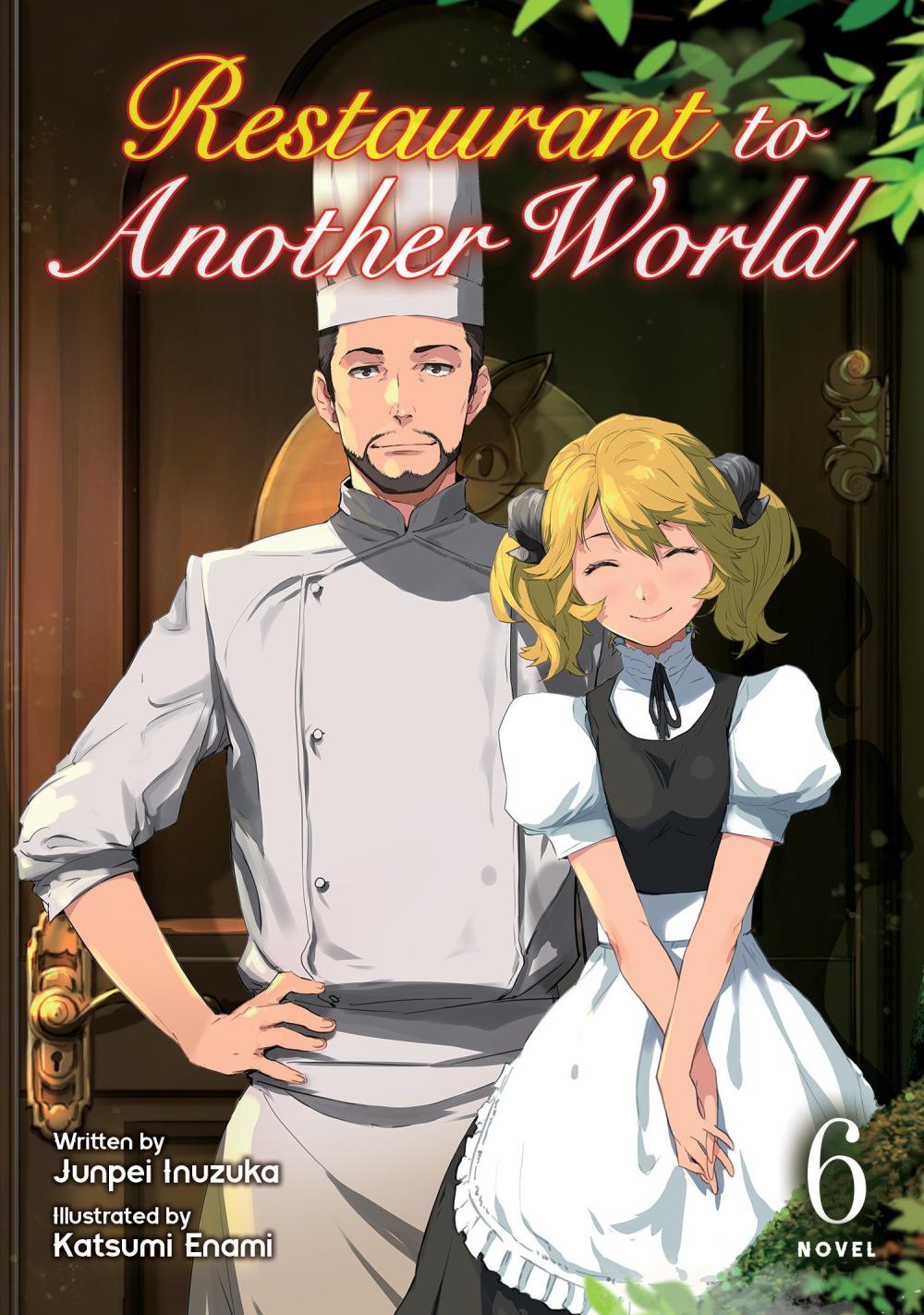 RESTAURANT TO ANOTHER WORLD LIGHT NOVEL TP VOL 06