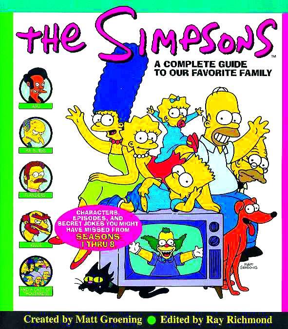 SIMPSONS A COMPLETE GUIDE TO YOUR FAVORITE FAMILY