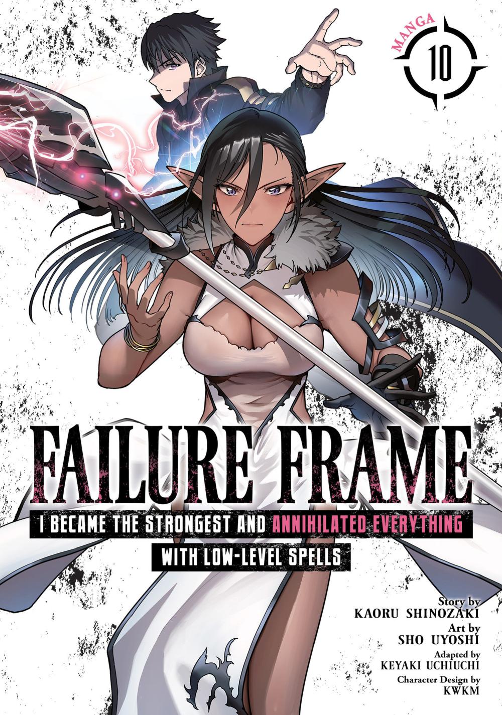 FAILURE FRAME I BECAME THE STRONGEST AND ANNIHILATED EVERYTHING WITH LOW-LEVEL SPELLS MANGA TP VOL 10