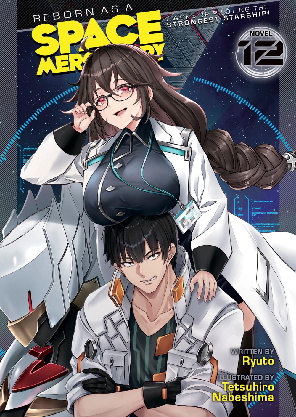 REBORN AS SPACE MERCENARY I WOKE UP PILOTING THE STRONGEST STARSHIP LIGHT NOVEL TP VOL 12
