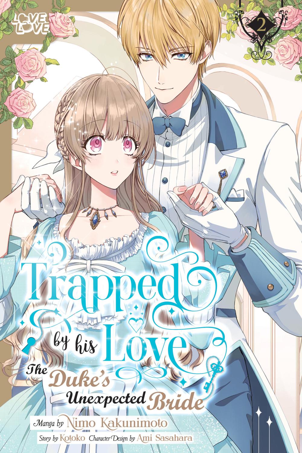 TRAPPED BY HIS LOVE THE DUKES UNEXPECTED BRIDE VOLUME 2