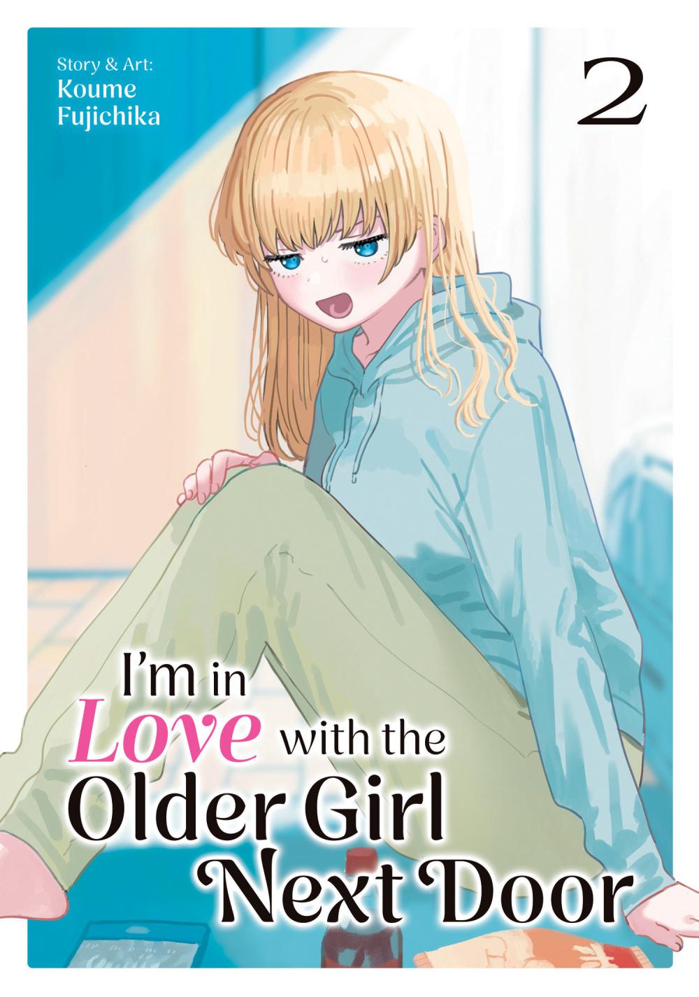 IM IN LOVE WITH THE OLDER GIRL NEXT DOOR VOL 2 TP
