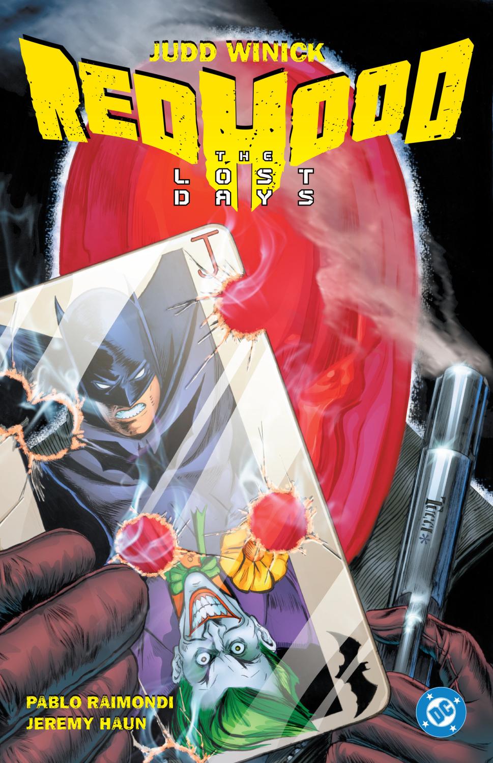 BATMAN RED HOOD - THE LOST DAYS 2025 EDITION TP