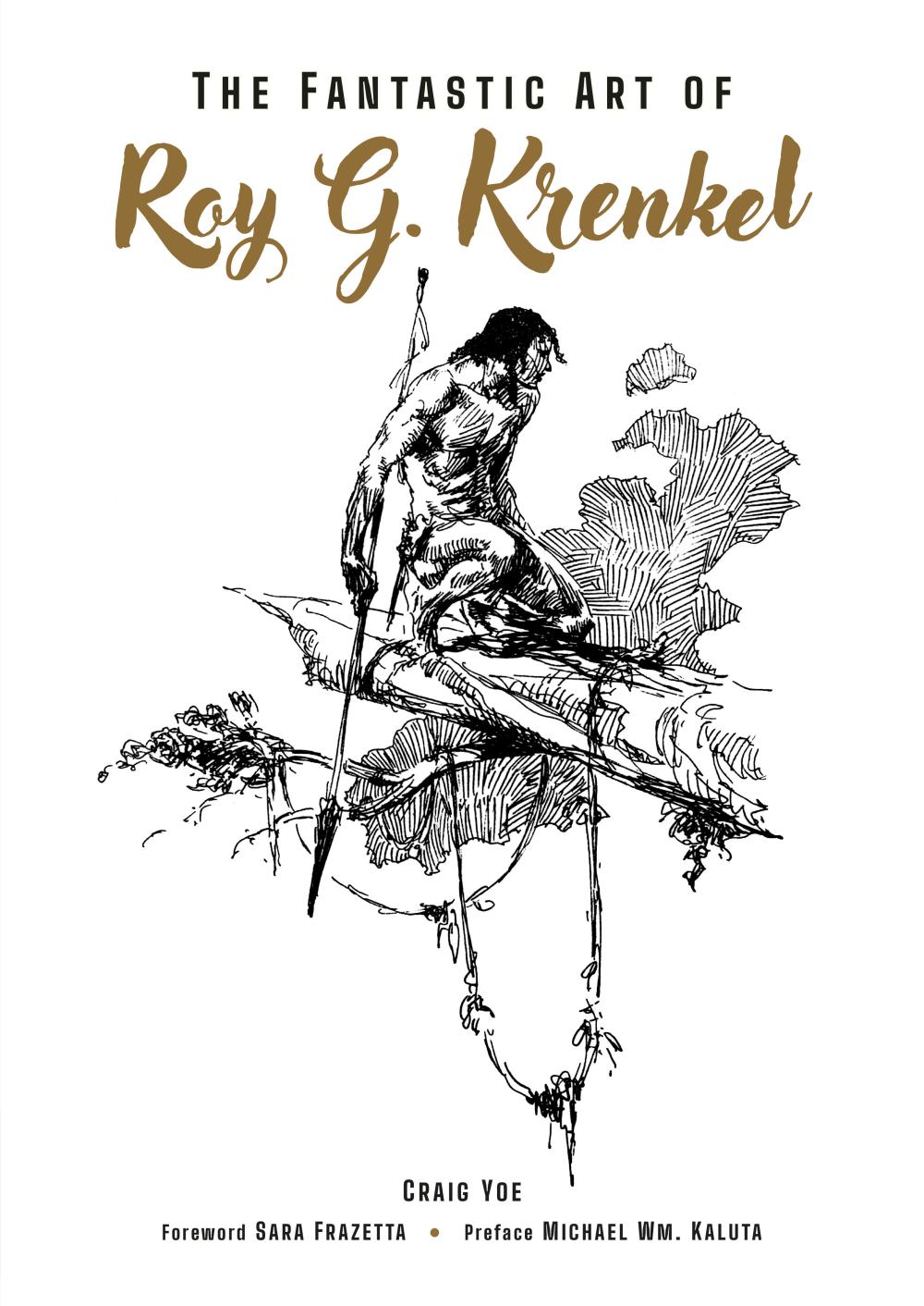 THE FANTASTIC ART OF ROY G KRENKEL HC HC