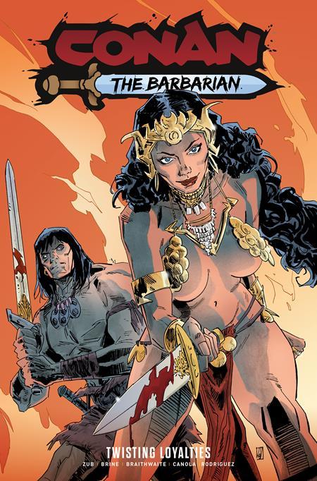 CONAN THE BARBARIAN TP VOL 05 TWISTING LOYALTIES DIRECT MARKET EDITION DEAN KOTZ CVR PREVIOUSLY OFFERED THRU DIAMOND