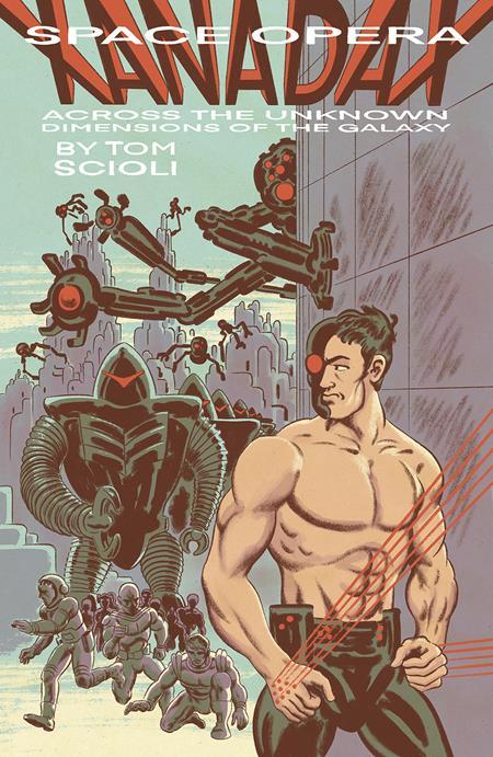 SPACE OPERA XANADAX ACROSS THE UNKNOWN DIMENSIONS OF THE GALAXY OGN TP