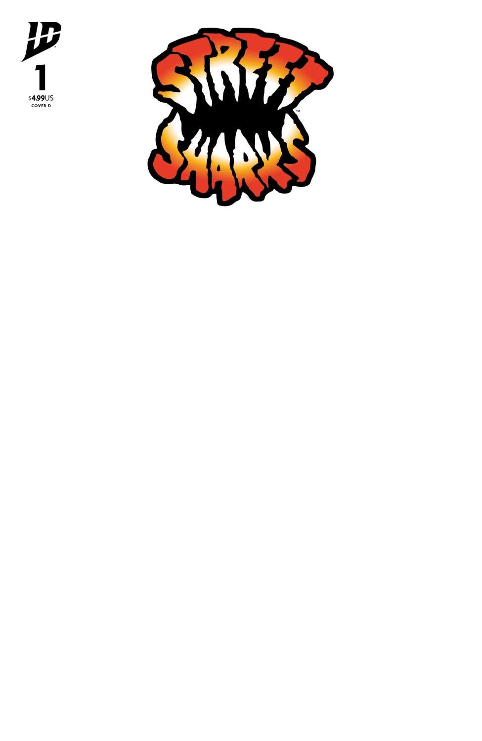 STREET SHARKS #1 VAR D SKETCH VAR CVR D