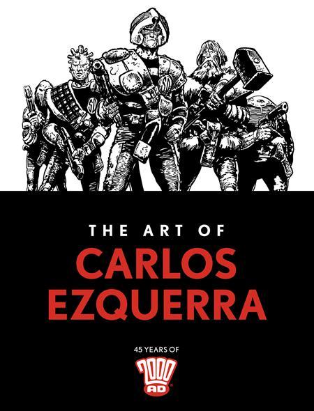 ART OF CARLOS EZQUERRA HC PREVIOUSLY SOLICITED THROUGH DIAMOND