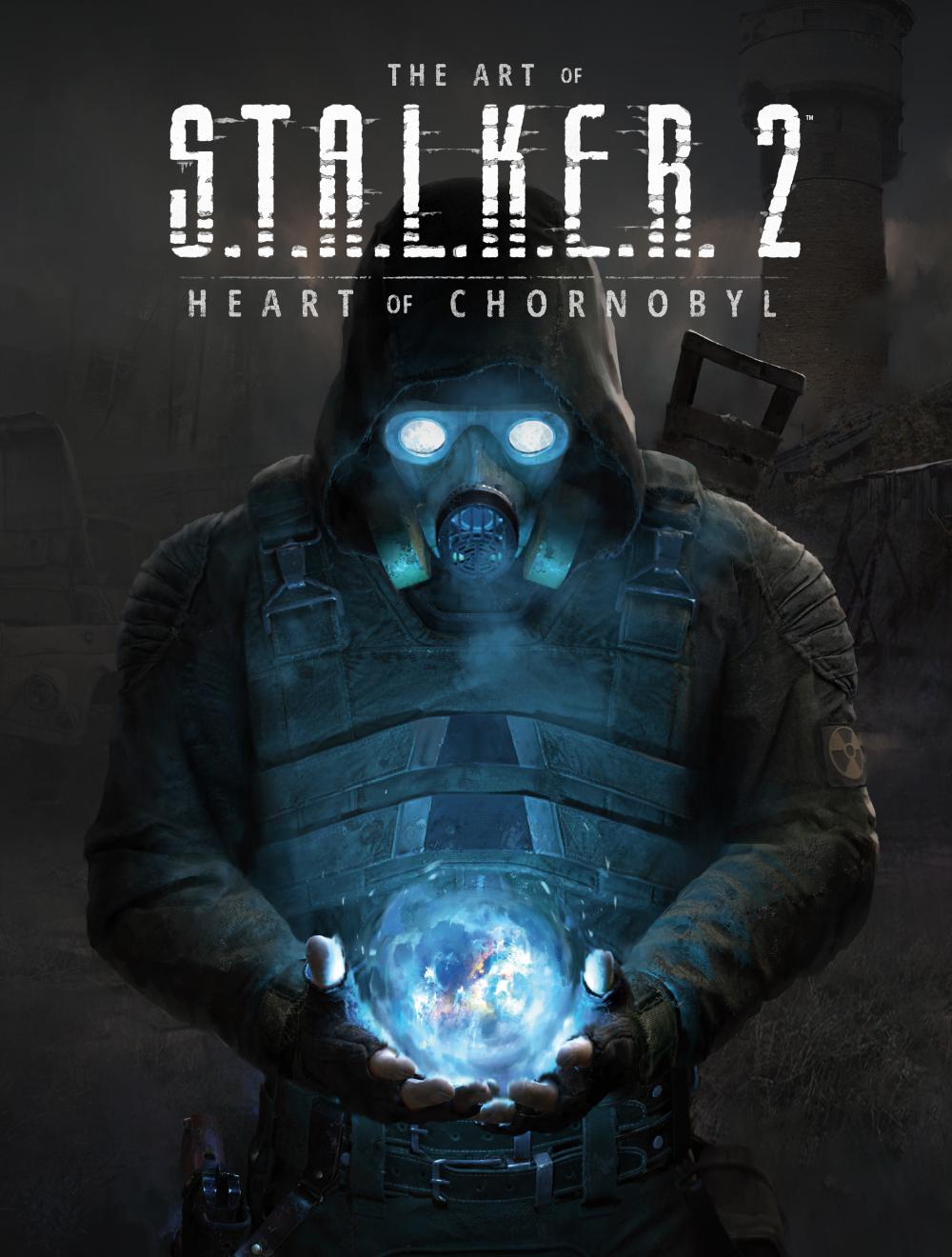 THE ART OF STALKER 2 HEART OF CHORNOBYL HC