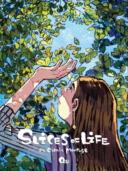 SLICES OF LIFE TP A COMIC MONTAGE