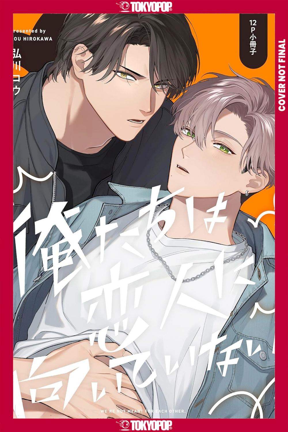 WERE NOT CUT OUT TO BE LOVERS VOLUME 2 TP