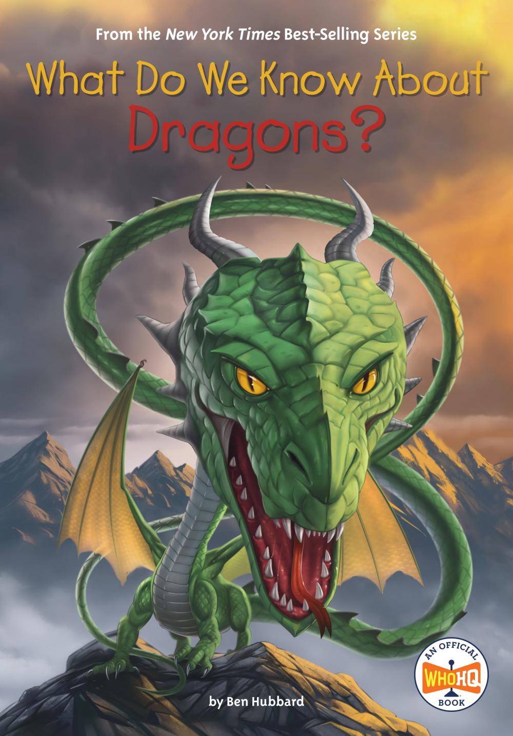 WHAT DO WE KNOW ABOUT DRAGONS