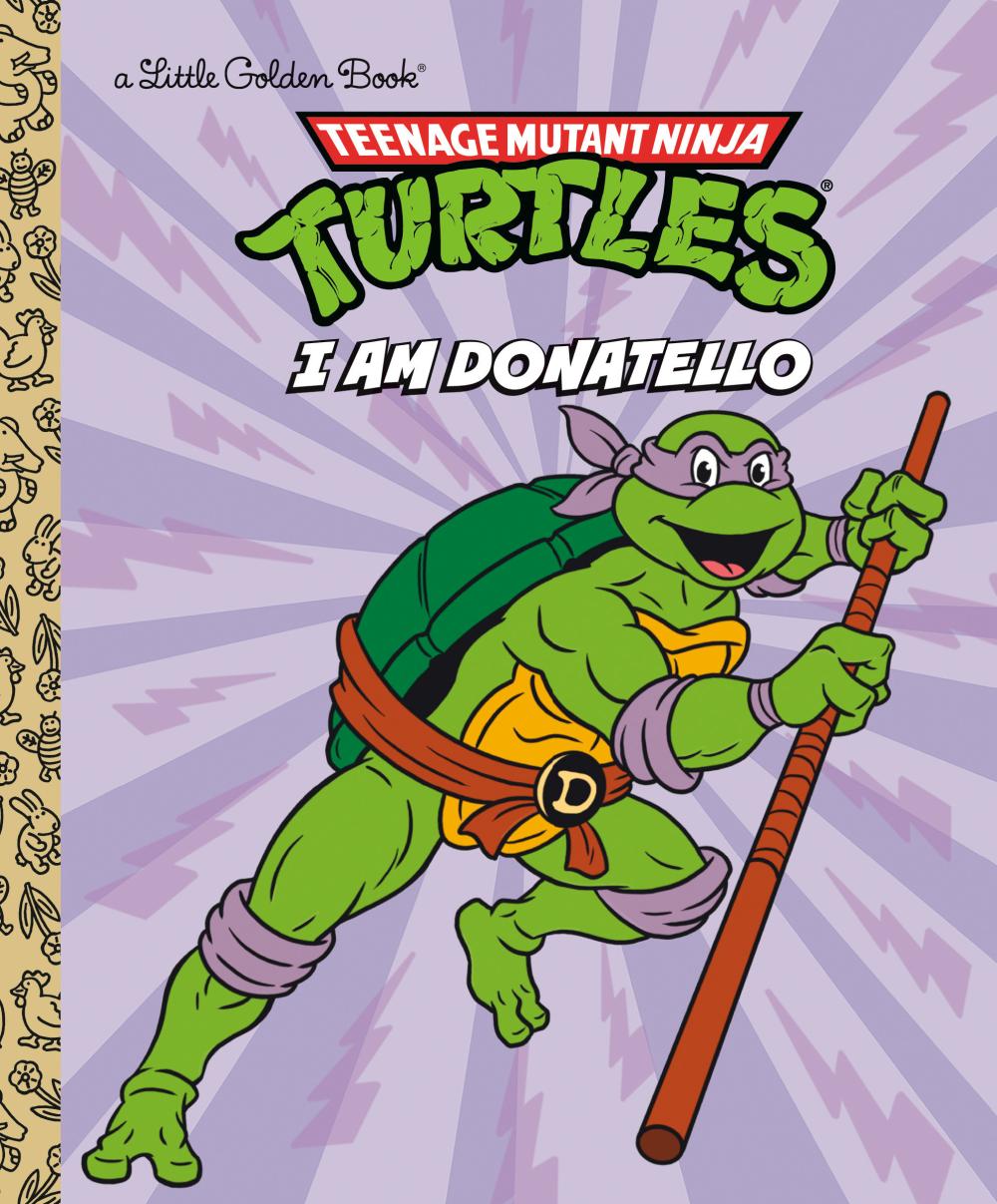 I AM DONATELLO TEENAGE MUTANT NINJA TURTLES HC