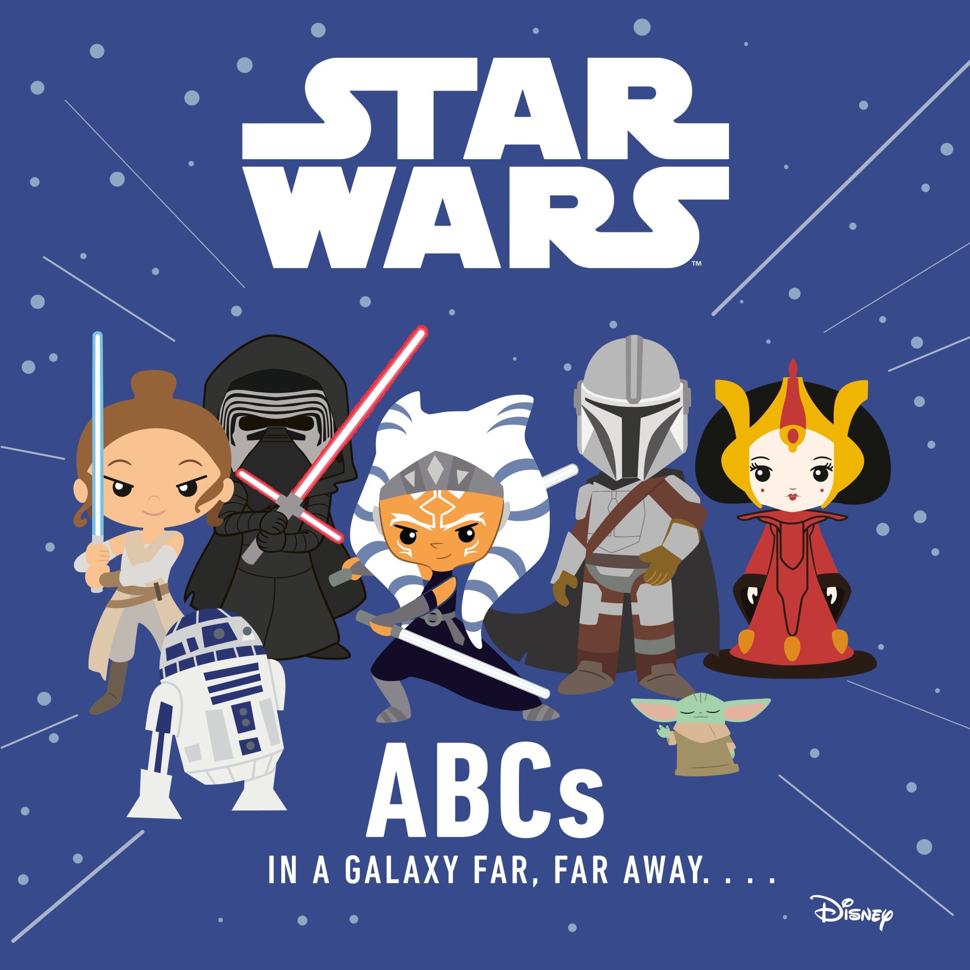 STAR WARS ABCS IN A GALAXY FAR FAR AWAY