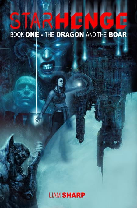 STARHENGE BOOK ONE THE DRAGON AND THE BOAR TP VOL 01