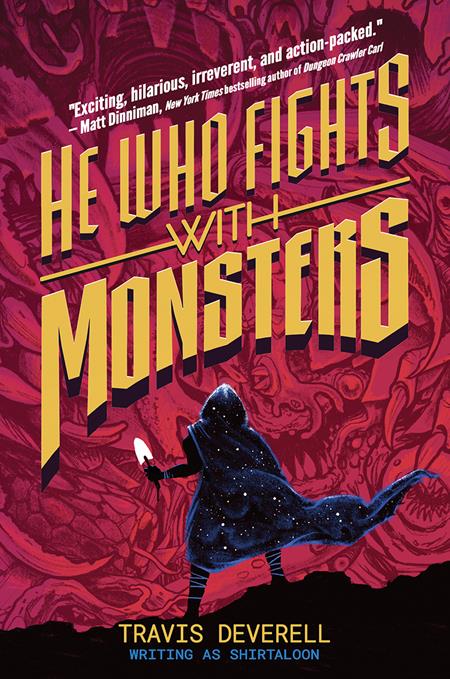 HE WHO FIGHTS WITH MONSTERS NOVEL HC VOL 01