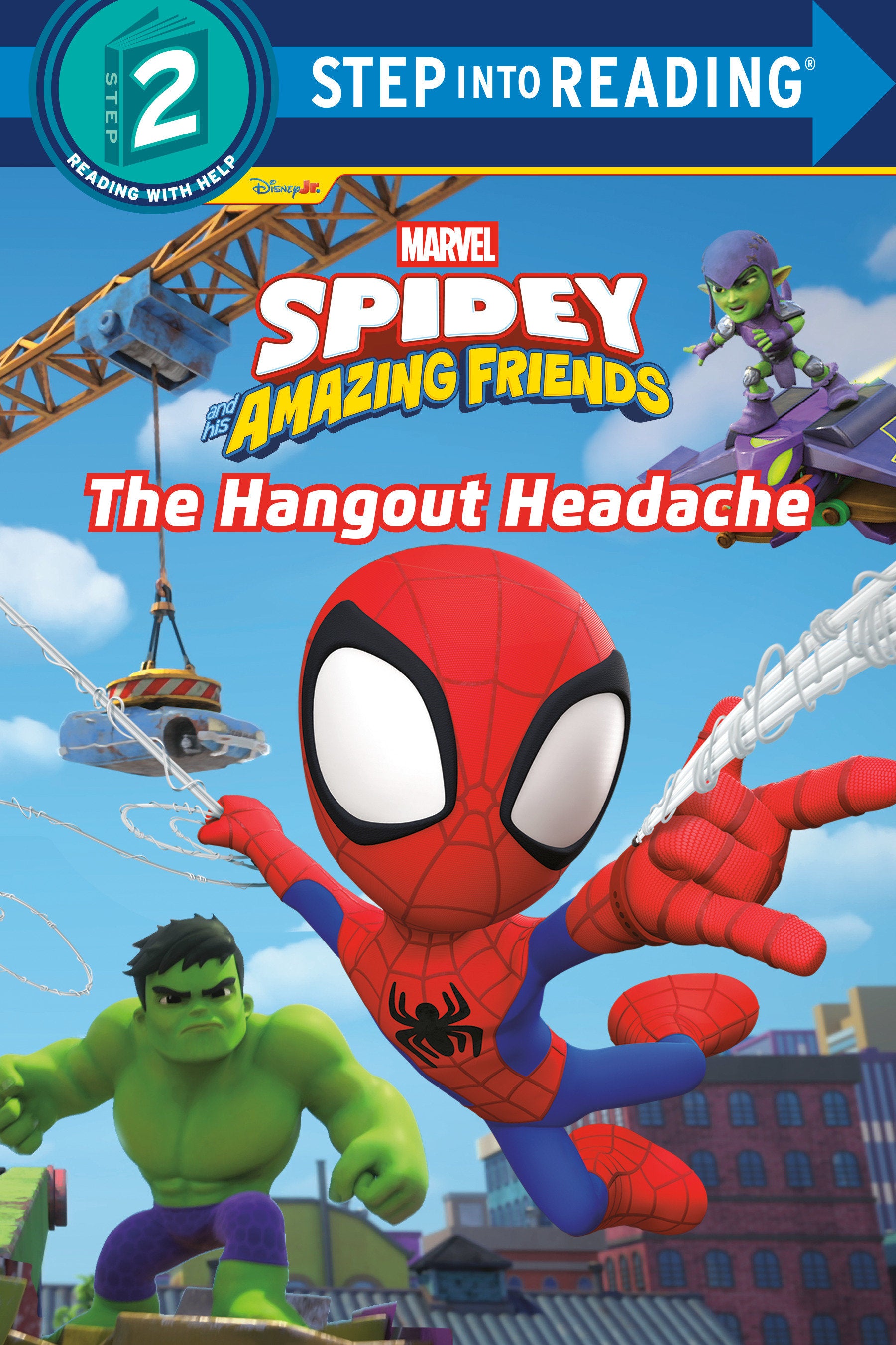 SPIDEY AND HIS AMAZING FRIENDS THE HANGOUT HEADACHE MARVEL TP