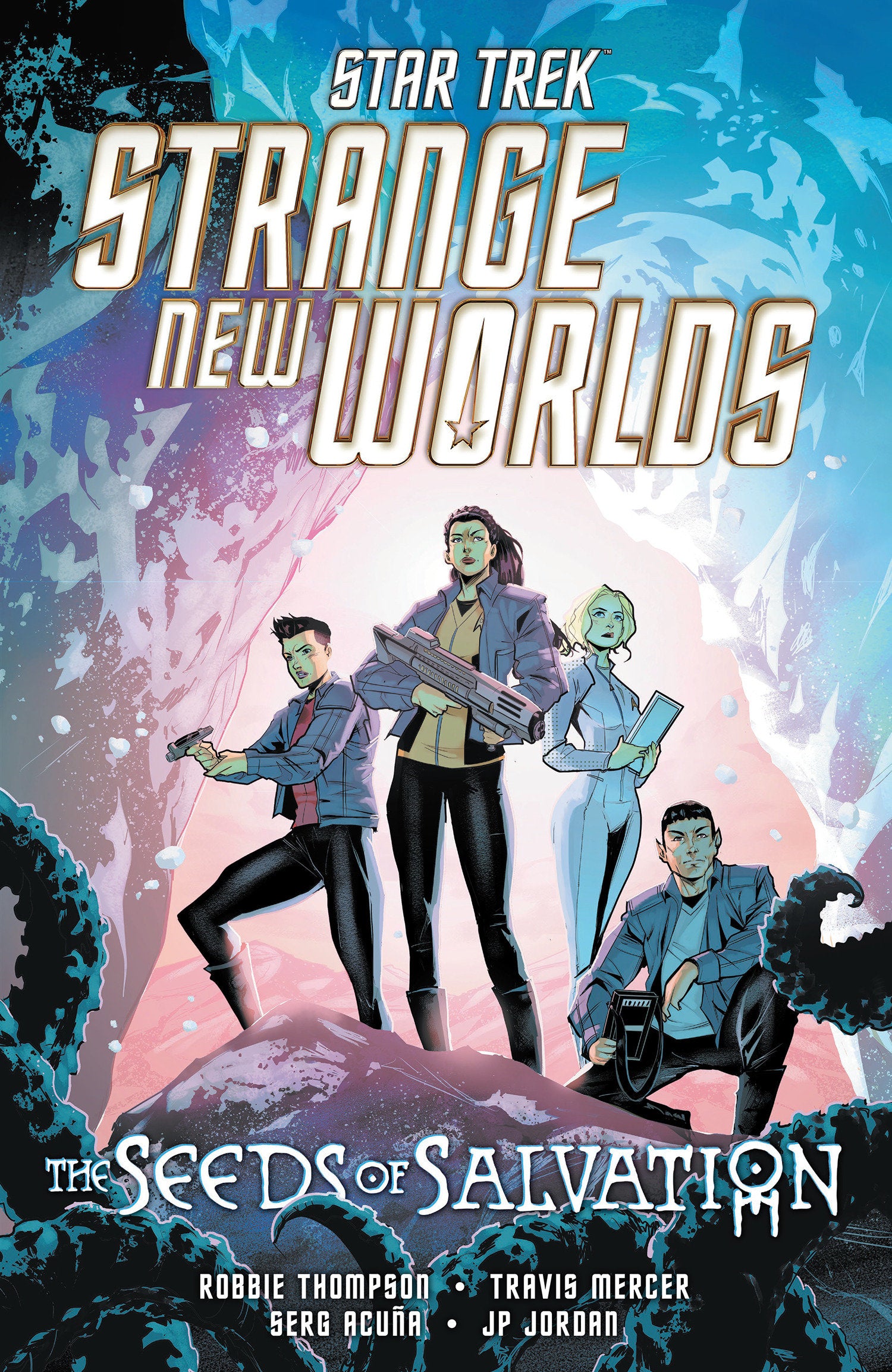 STAR TREK STRANGE NEW WORLDS--THE SEEDS OF SALVATION TP