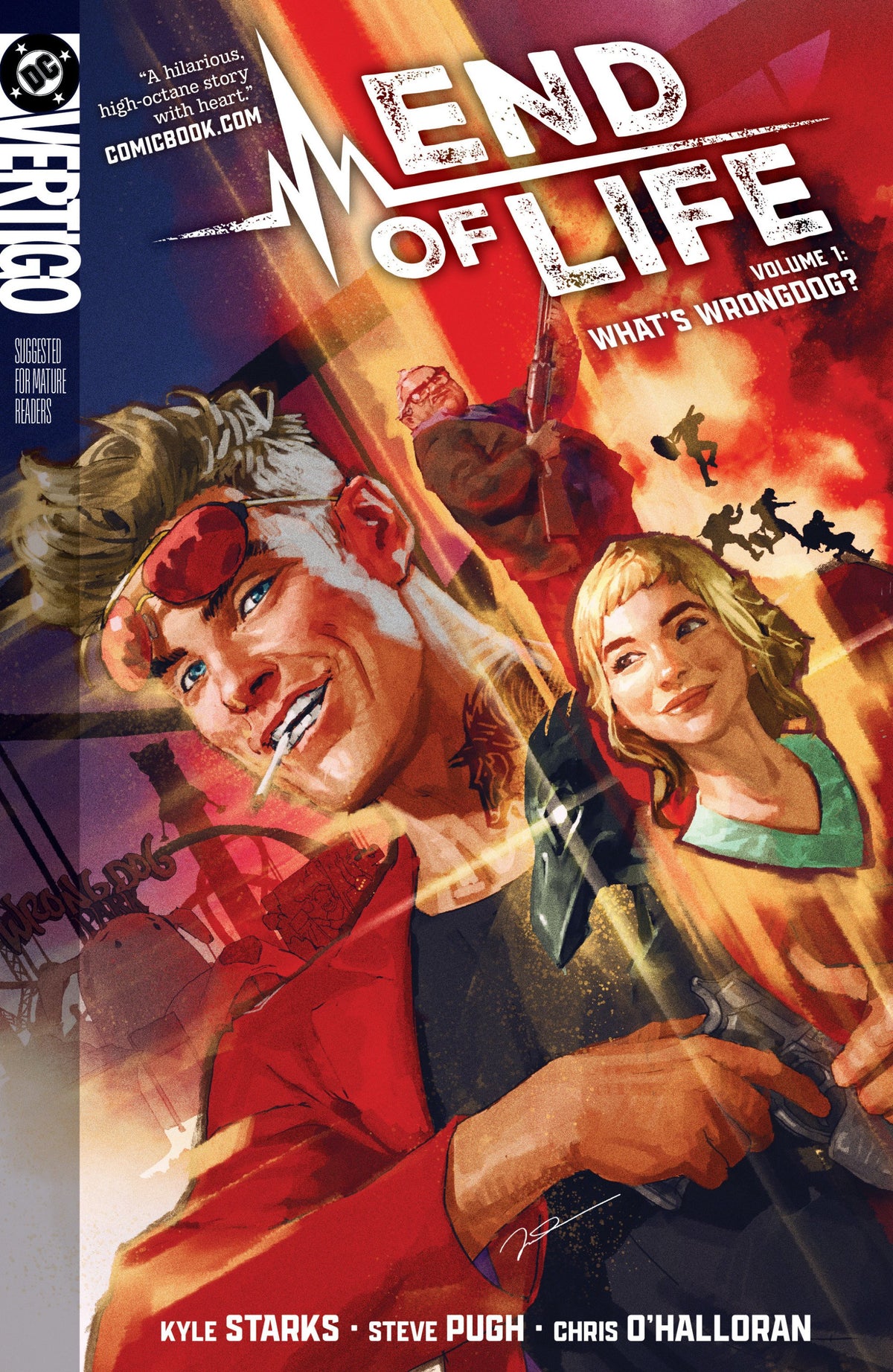 END OF LIFE VOL 1 WHATS WRONGDOG TP