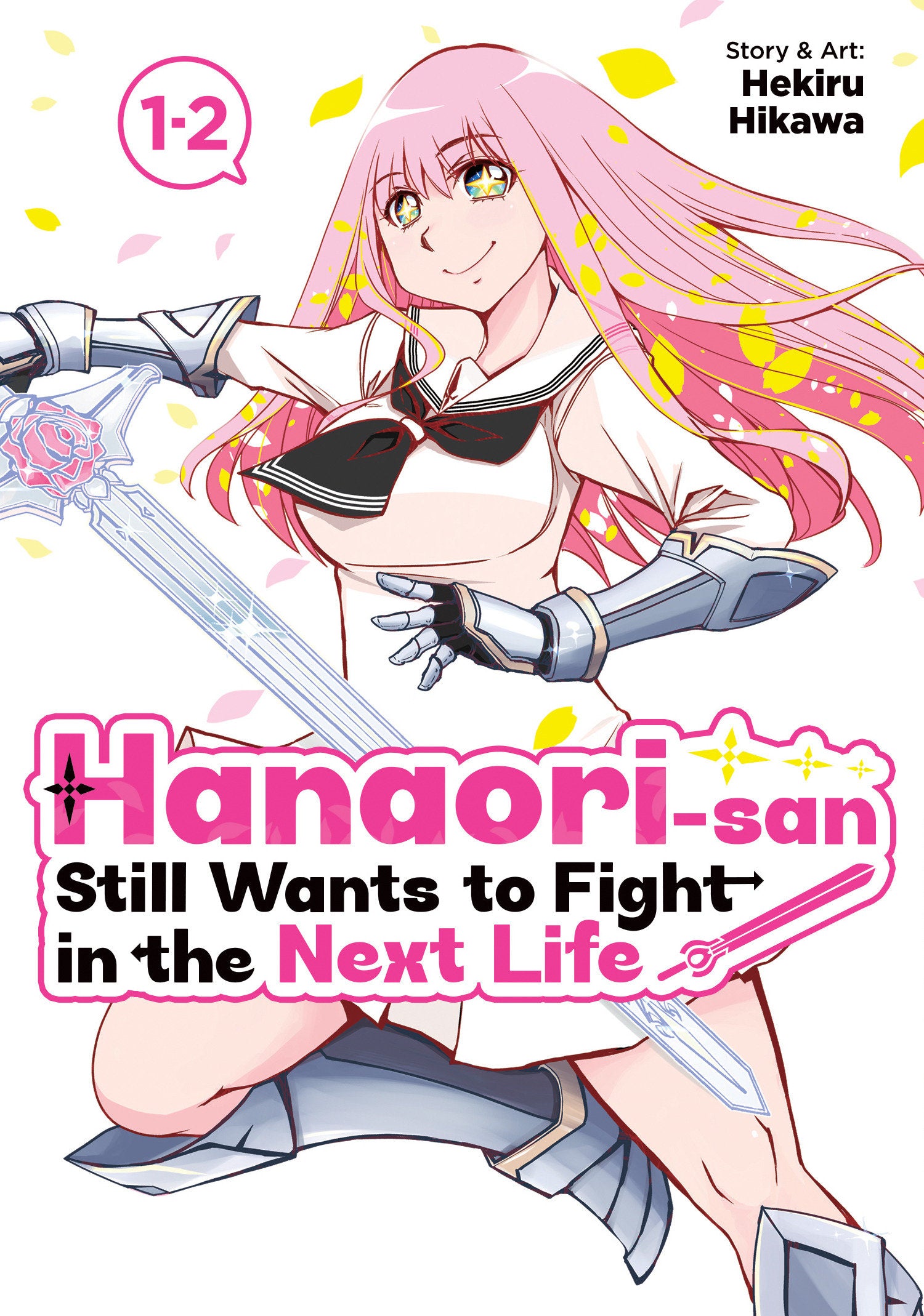 HANAORI-SAN STILL WANTS TO FIGHT IN THE NEXT LIFE OMNIBUS VOL 1 TP