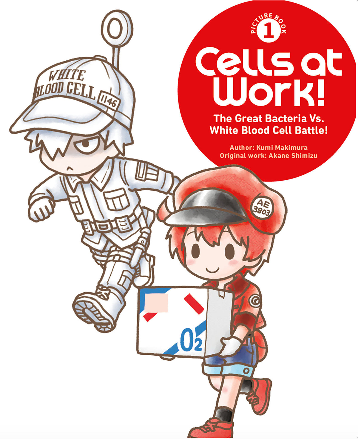 CELLS AT WORK PICTURE BOOK 1 THE GREAT BACTERIA VS WHITE BLOOD CELL BATTLE