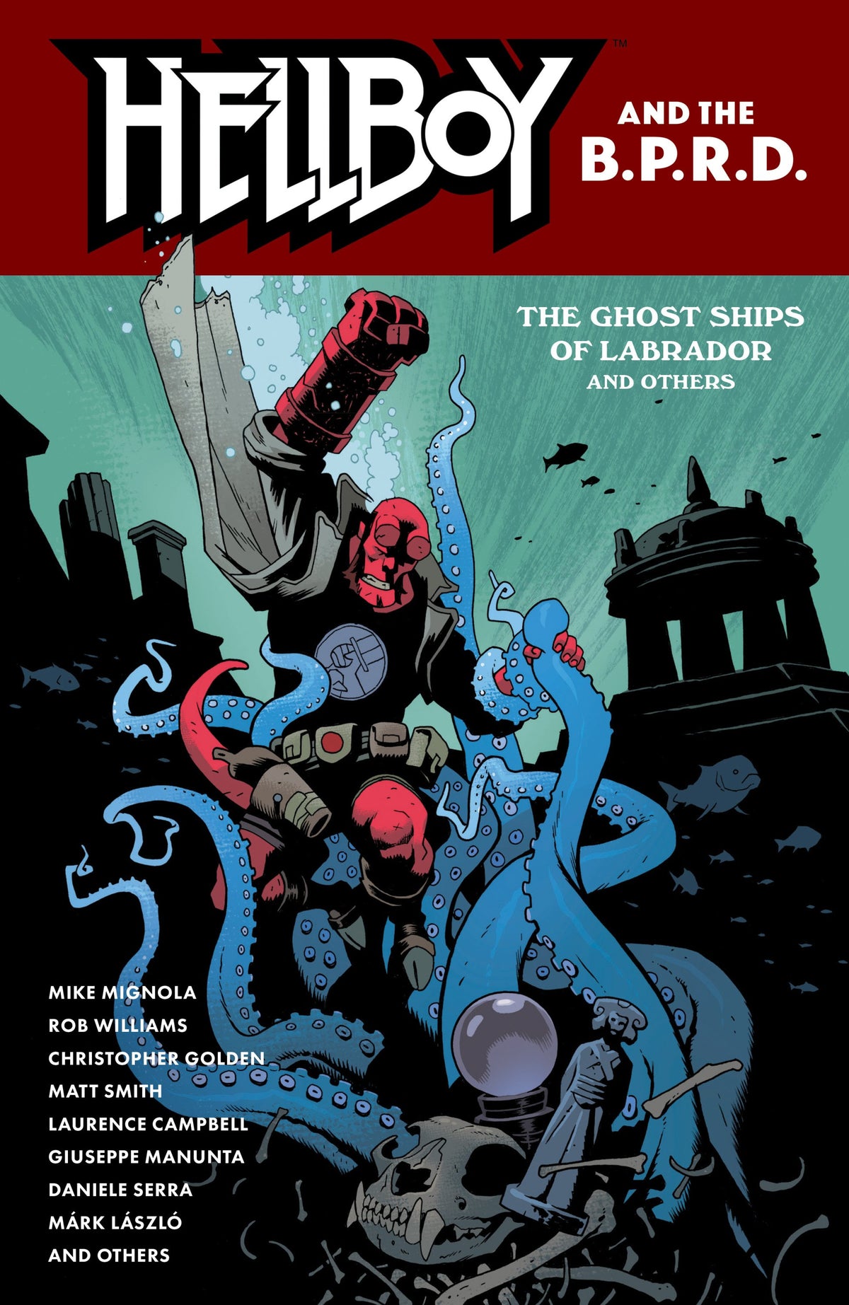 HELLBOY AND THE BPRD THE GHOST SHIPS OF LABRADOR AND OTHER STORIES TP