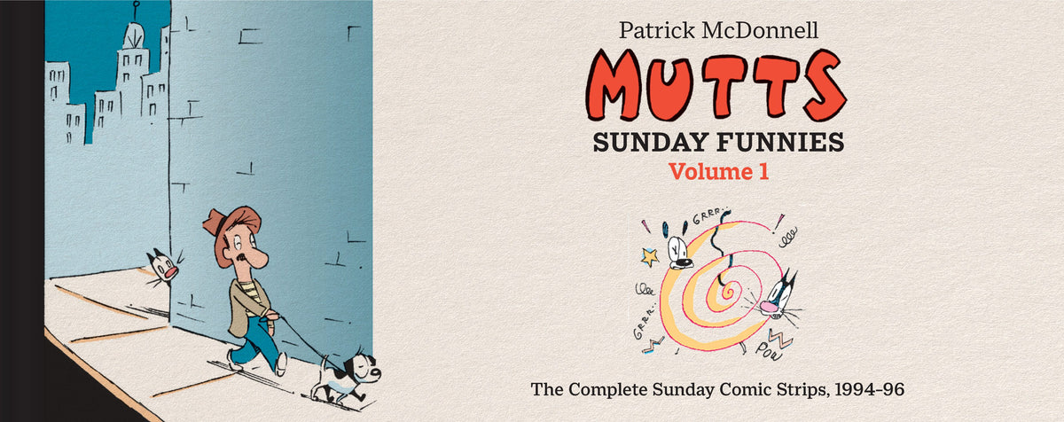 MUTTS SUNDAY FUNNIES HC VOL 01
