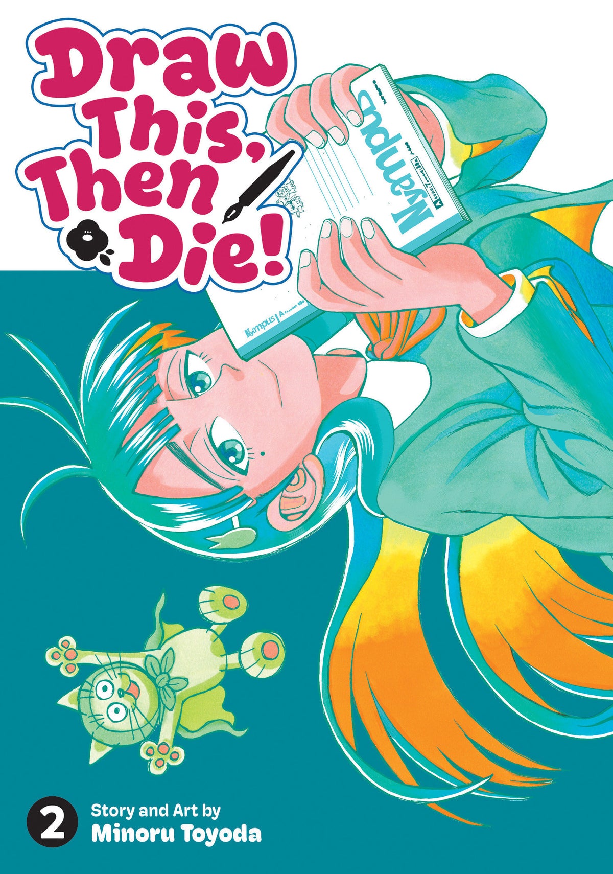 DRAW THIS THEN DIE TP VOL 02