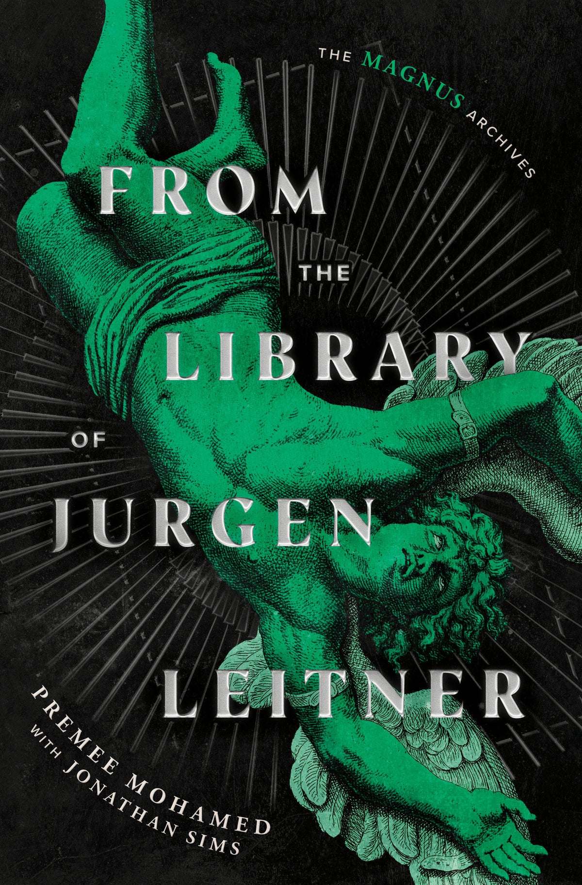FROM THE LIBRARY OF JURGEN LEITNER THE MAGNUS ARCHIVES HC