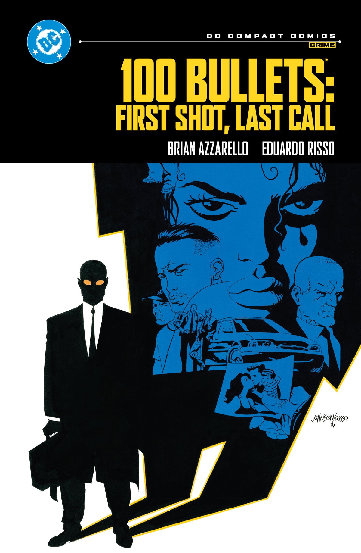 100 BULLETS FIRST SHOT LAST CALL TP DC COMPACT COMICS EDITION