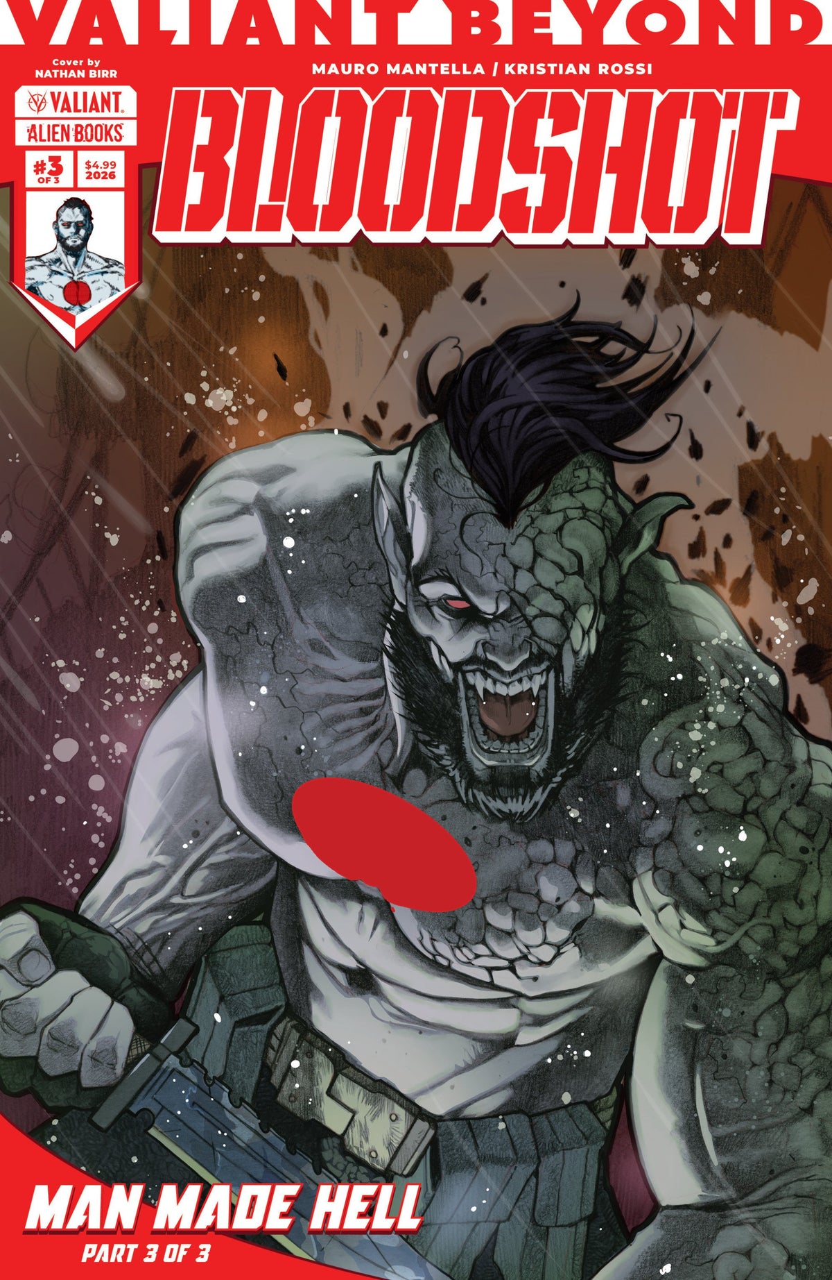 VALIANT BEYOND BLOODSHOT #6--MAN MADE HELL #3 VAR B BIRR CVR B