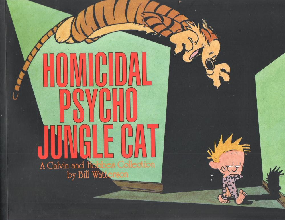 CALVIN & HOBBES VOL 9 HOMICIDAL PSYCHO JUNGLE CAT