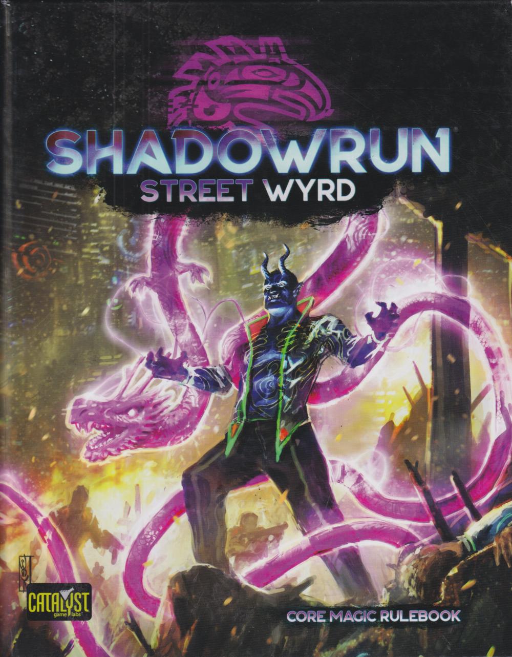 SHADOWRUN STREET WYRD CORE RULEBOOK