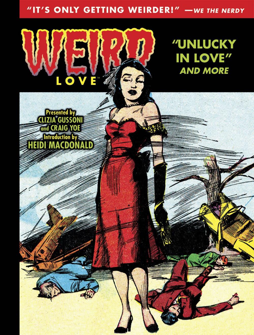 WEIRD LOVE UNLUCKY IN LOVE HC