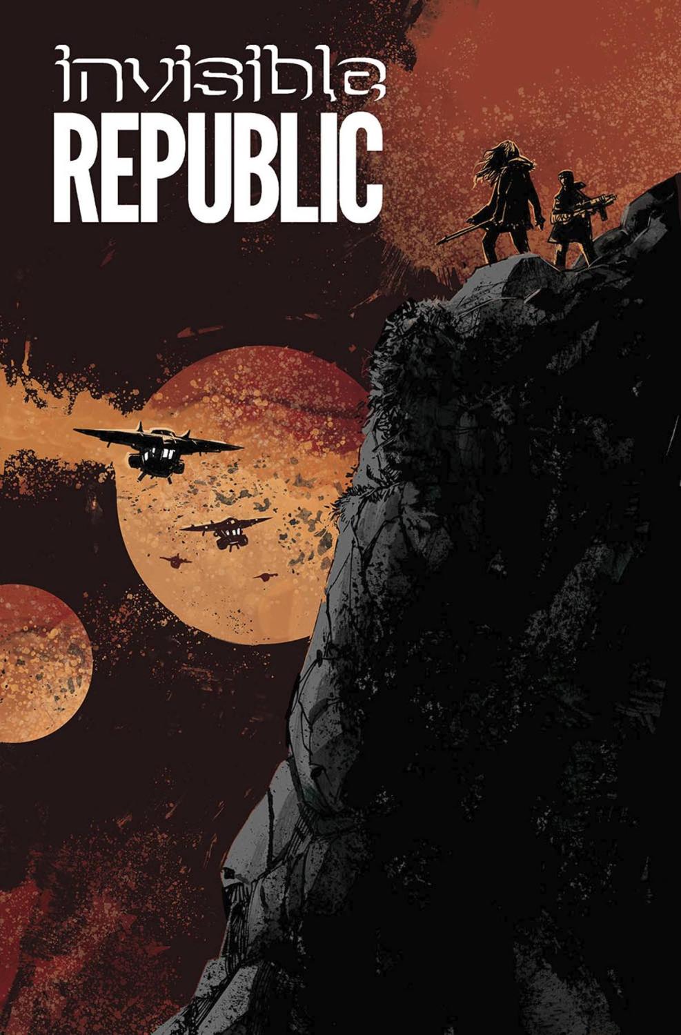 INVISIBLE REPUBLIC TP VOL 03