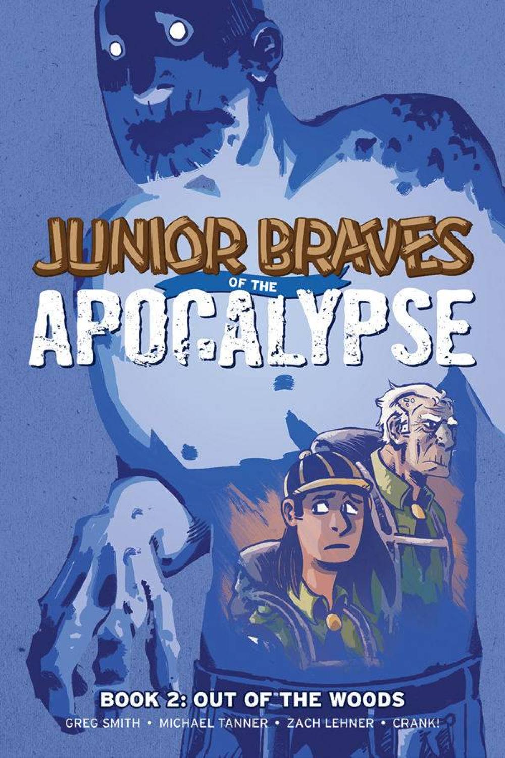 JUNIOR BRAVES OF THE APOCALYPSE HC VOL 02 OUT OF WOODS