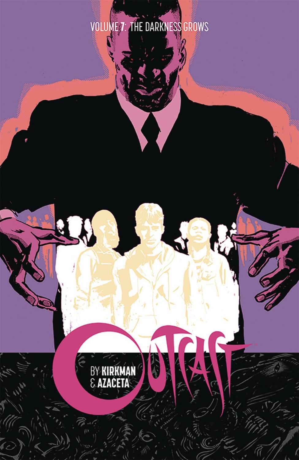 OUTCAST BY KIRKMAN & AZACETA TP VOL 07