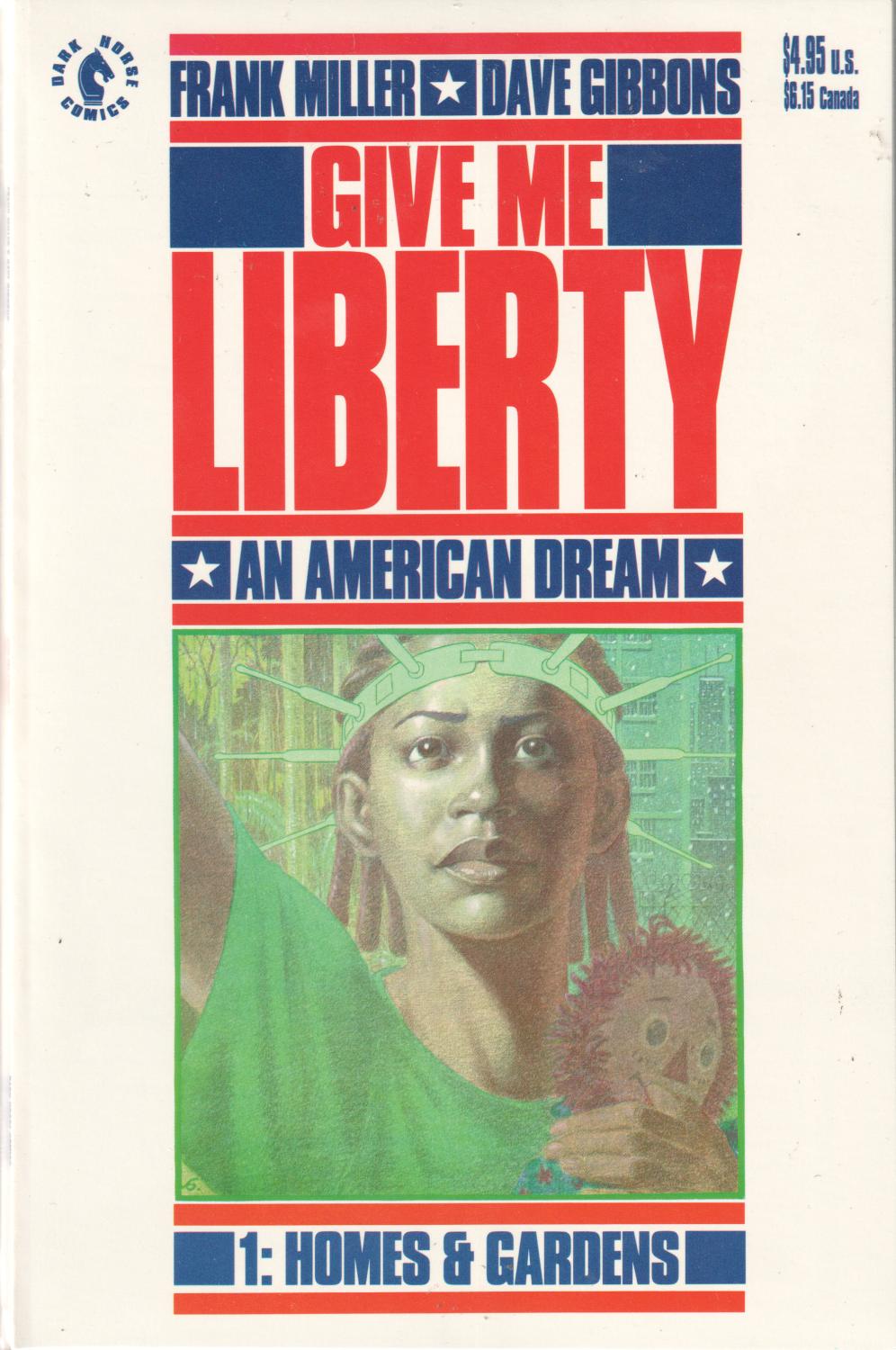 GIVE ME LIBERTY AN AMERICAN DREAM 1-4 COMPLETE SET