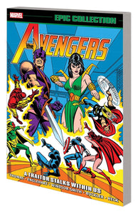 AVENGERS EPIC COLLECTION TP A TRAITOR STALKS AMONG US