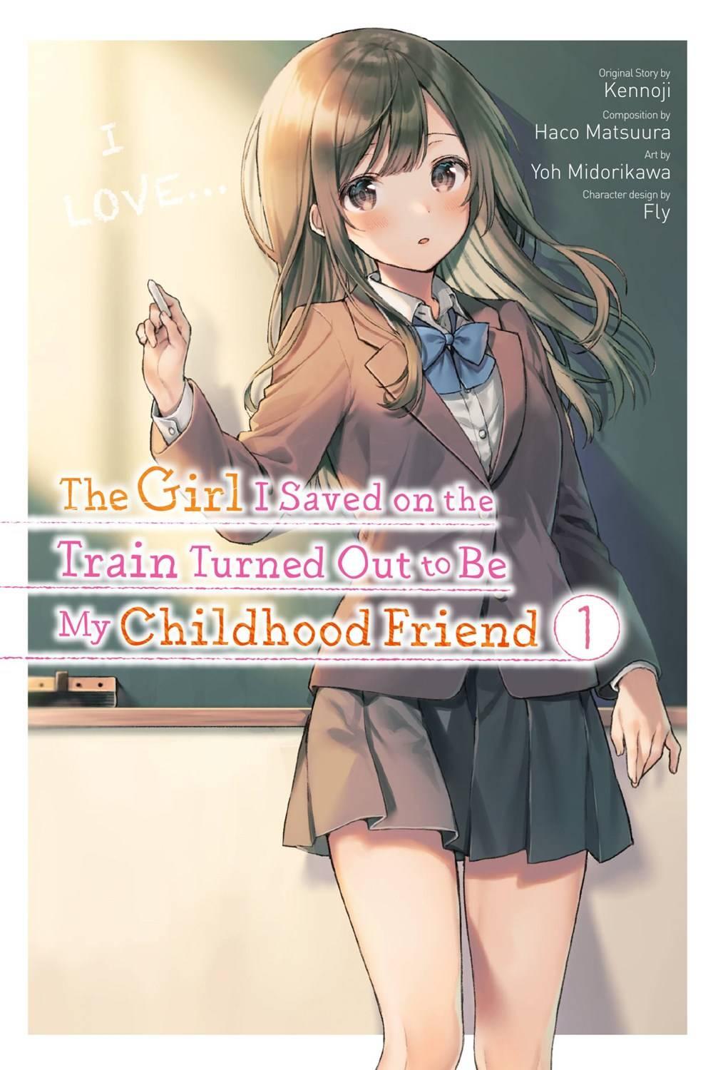 GIRL SAVED ON TRAIN TURNED OUT CHILDHOOD FRIEND GN VOL 01