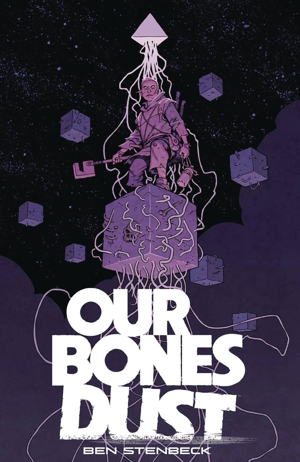 OUR BONES DUST TP