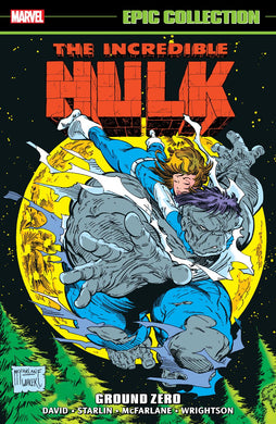 INCREDIBLE HULK EPIC COLLECTION GROUND ZERO TP