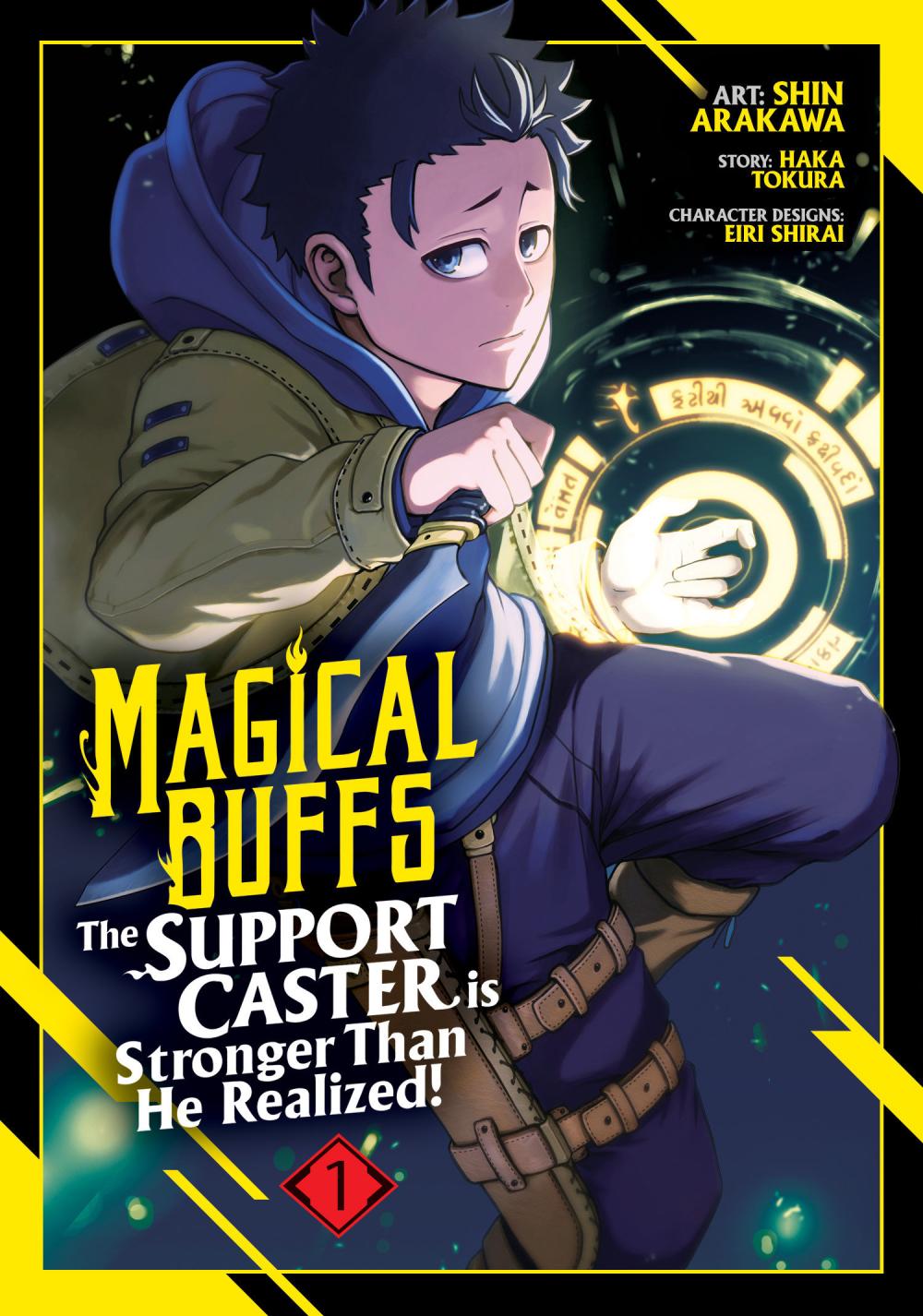 MAGICAL BUFFS THE SUPPORT CASTER IS STRONGER THAN HE REALIZED MANGA TP VOL 01