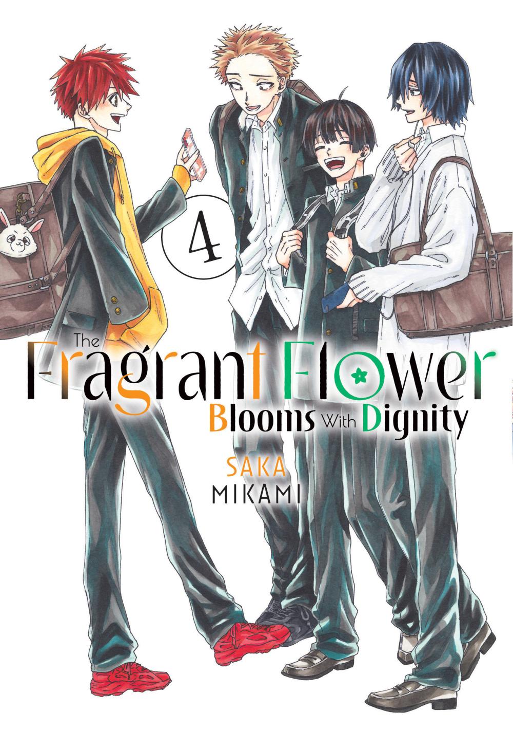 THE FRAGRANT FLOWER BLOOMS WITH DIGNITY 4