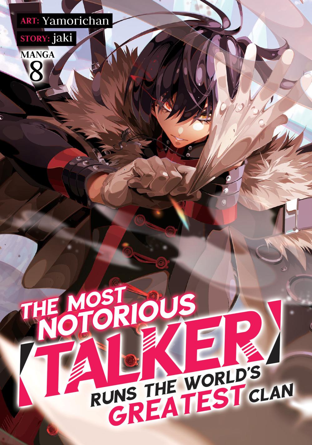 MOST NOTORIOUS TALKER RUNS THE WORLDS GREATEST CLAN MANGA TP VOL 08