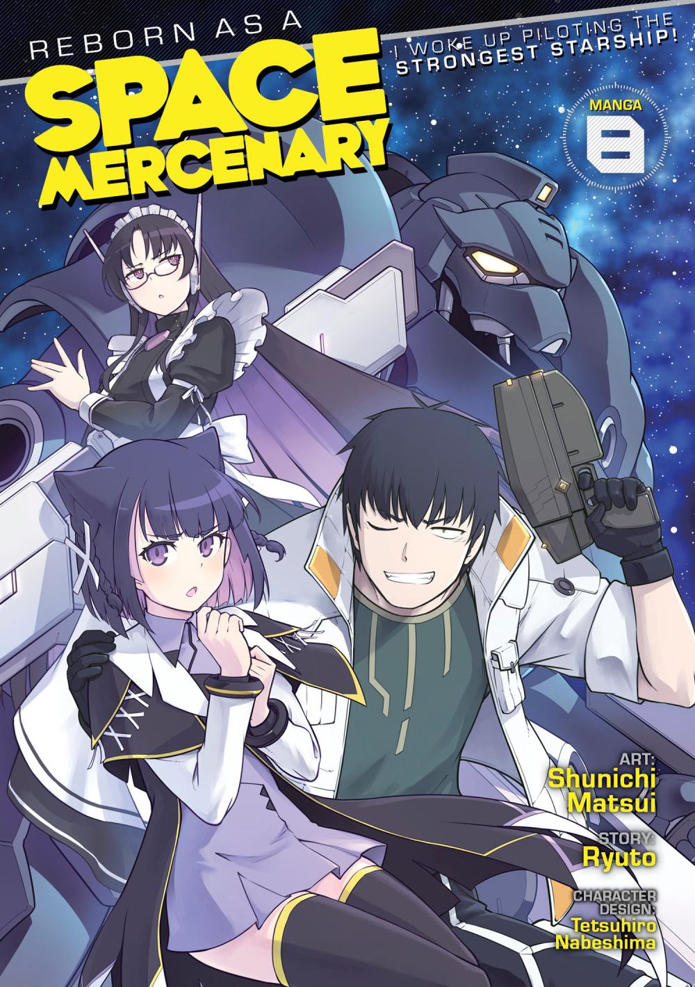 REBORN AS SPACE MERCENARY I WOKE UP PILOTING THE STRONGEST STARSHIP MANGA TP VOL 08