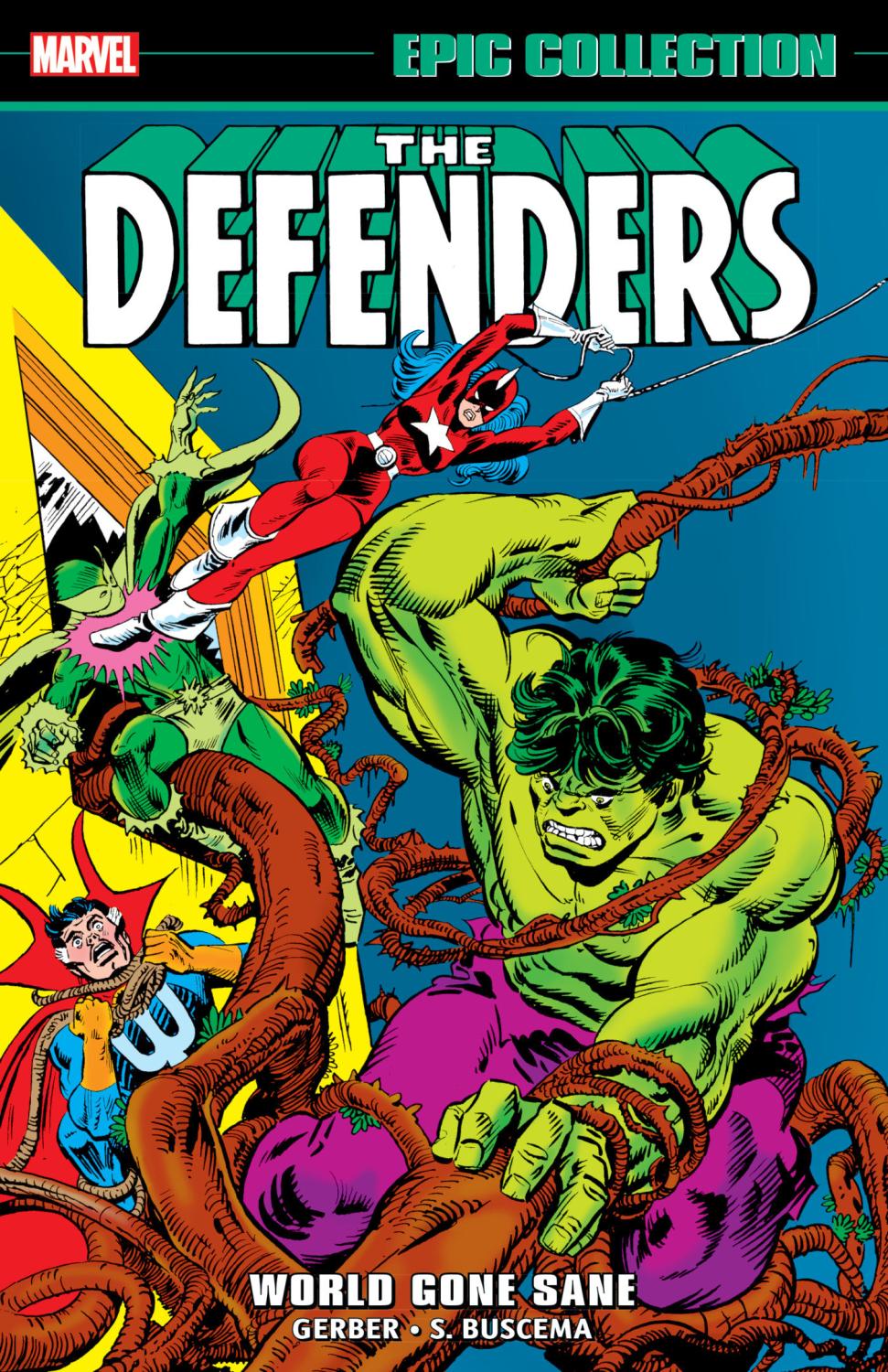 DEFENDERS EPIC COLLECTION WORLD GONE SANE TP