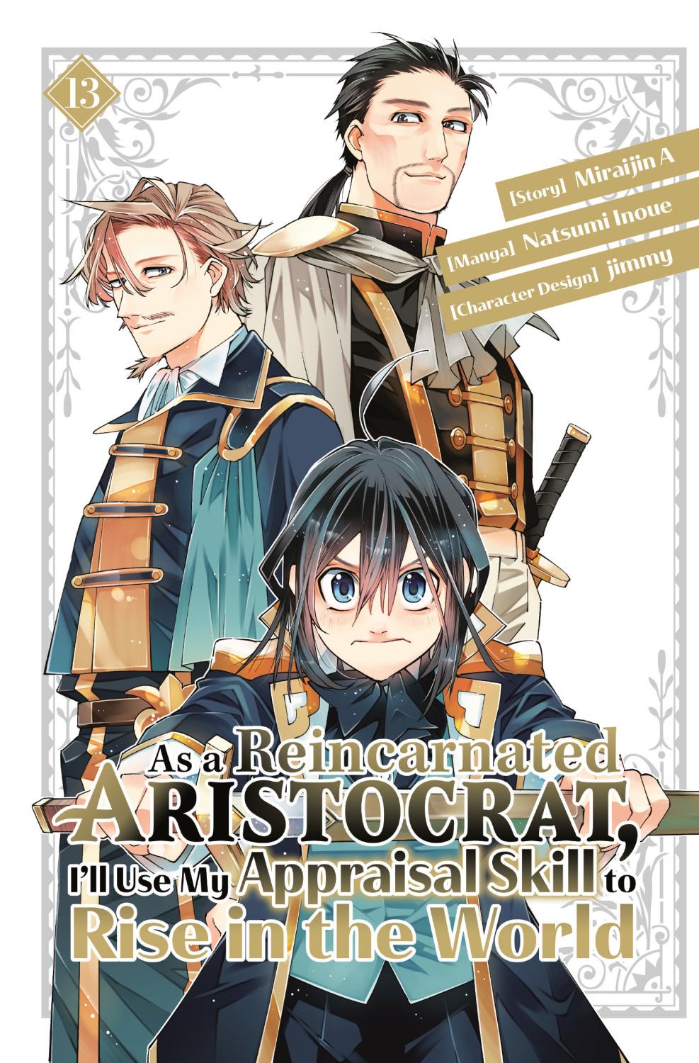 AS A REINCARNATED ARISTOCRAT ILL USE MY APPRAISAL SKILL TO RISE IN THE WORLD 13 MANGA