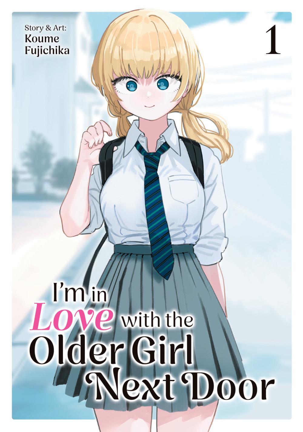 IM IN LOVE WITH THE OLDER GIRL NEXT DOOR VOL 1 TP